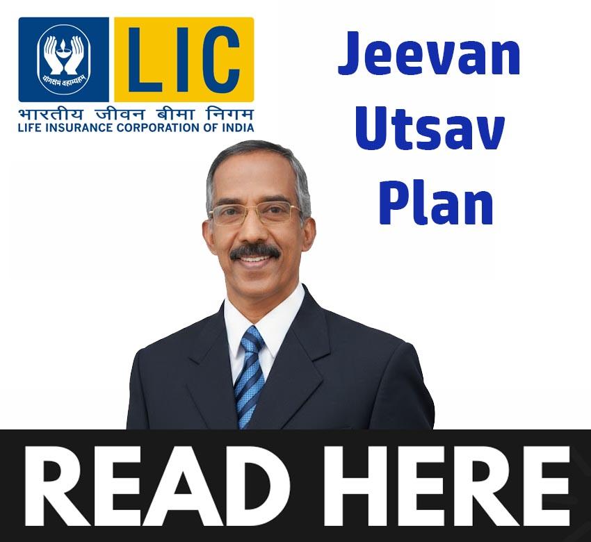 LIC Jeevan Utsav Plan