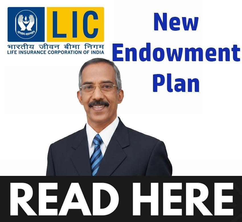 LIC New Endowment Plan